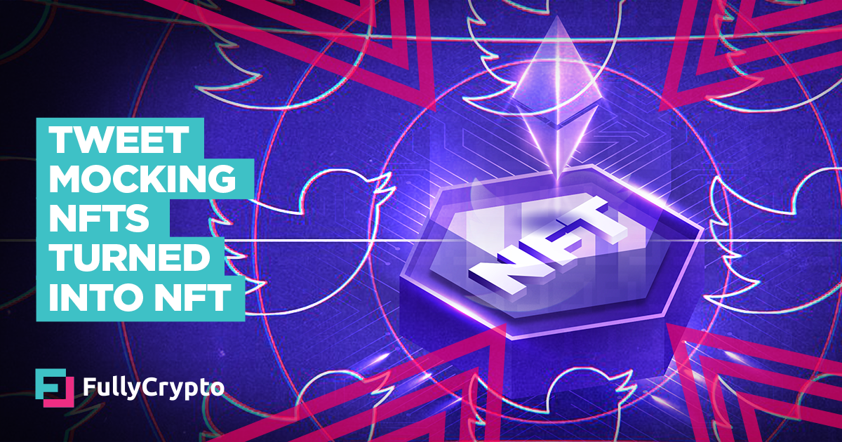 Tweet Mocking NFTs Turned Into $5,000 NFT
