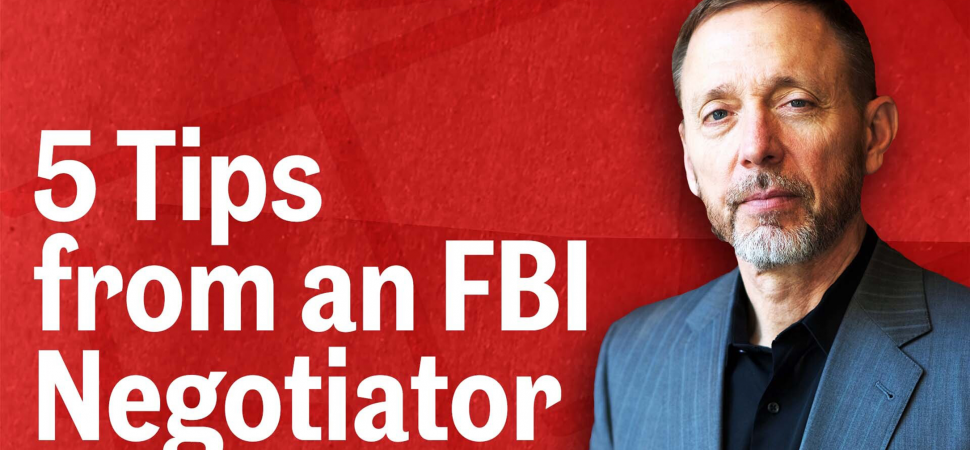 How to Navigate Emotions During Tough Negotiations, According to a Former FBI Negotiator