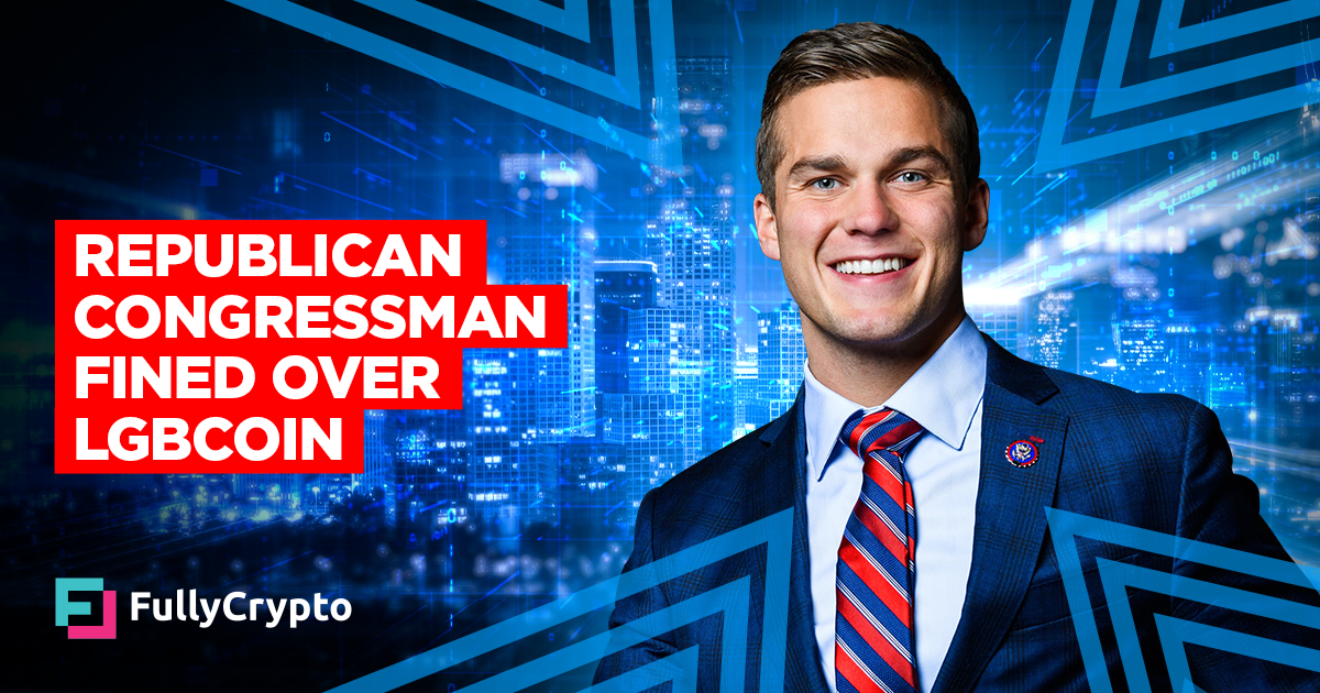 Republican Congressman Fined $15,000 Over LGBCoin Promotion