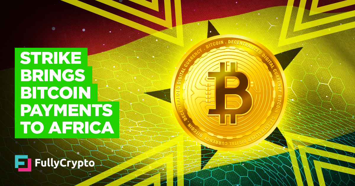 Strike Brings Lightning Network Payments to Africa