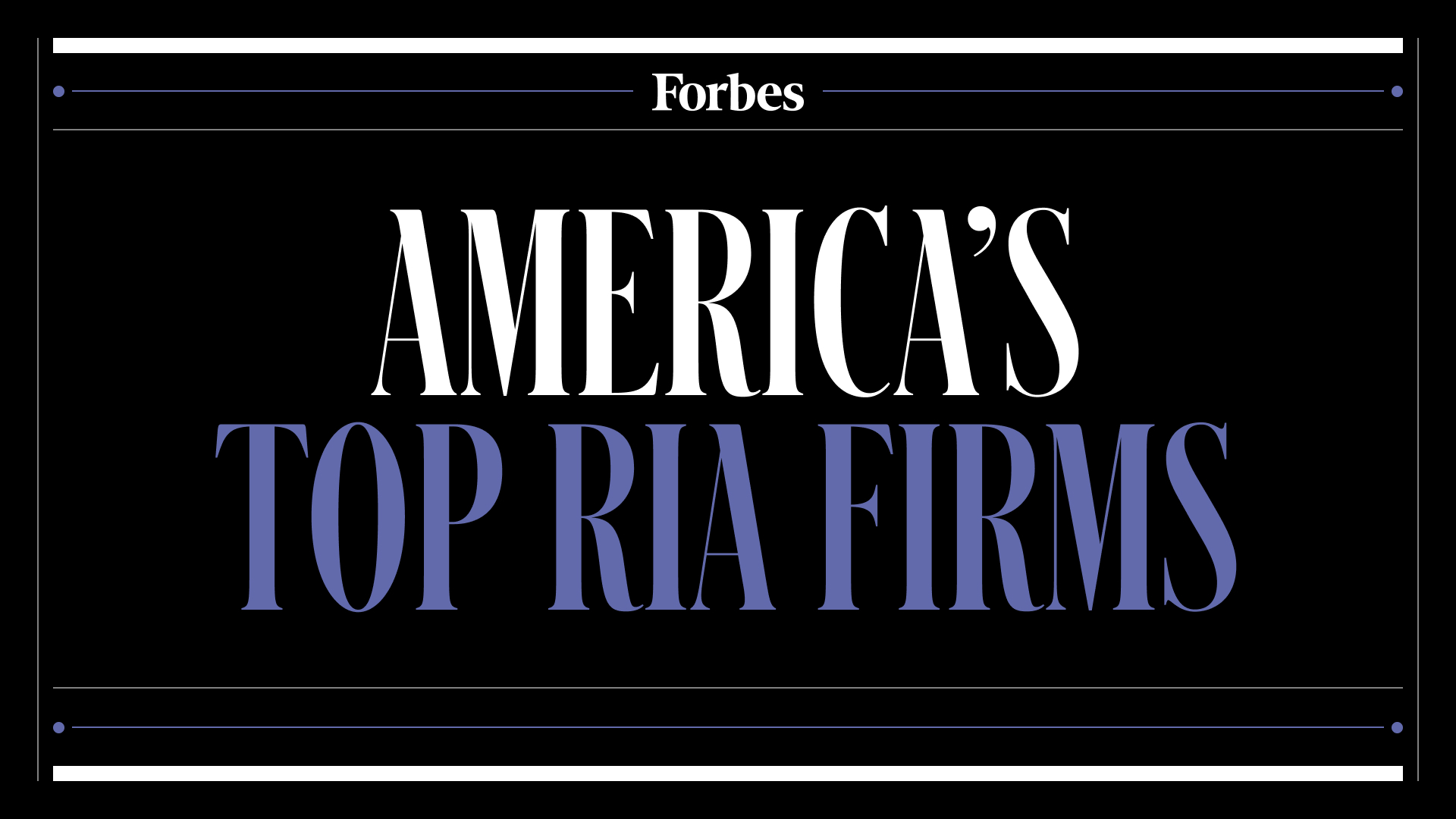 FORBES 2023 TOP RIA FIRMS