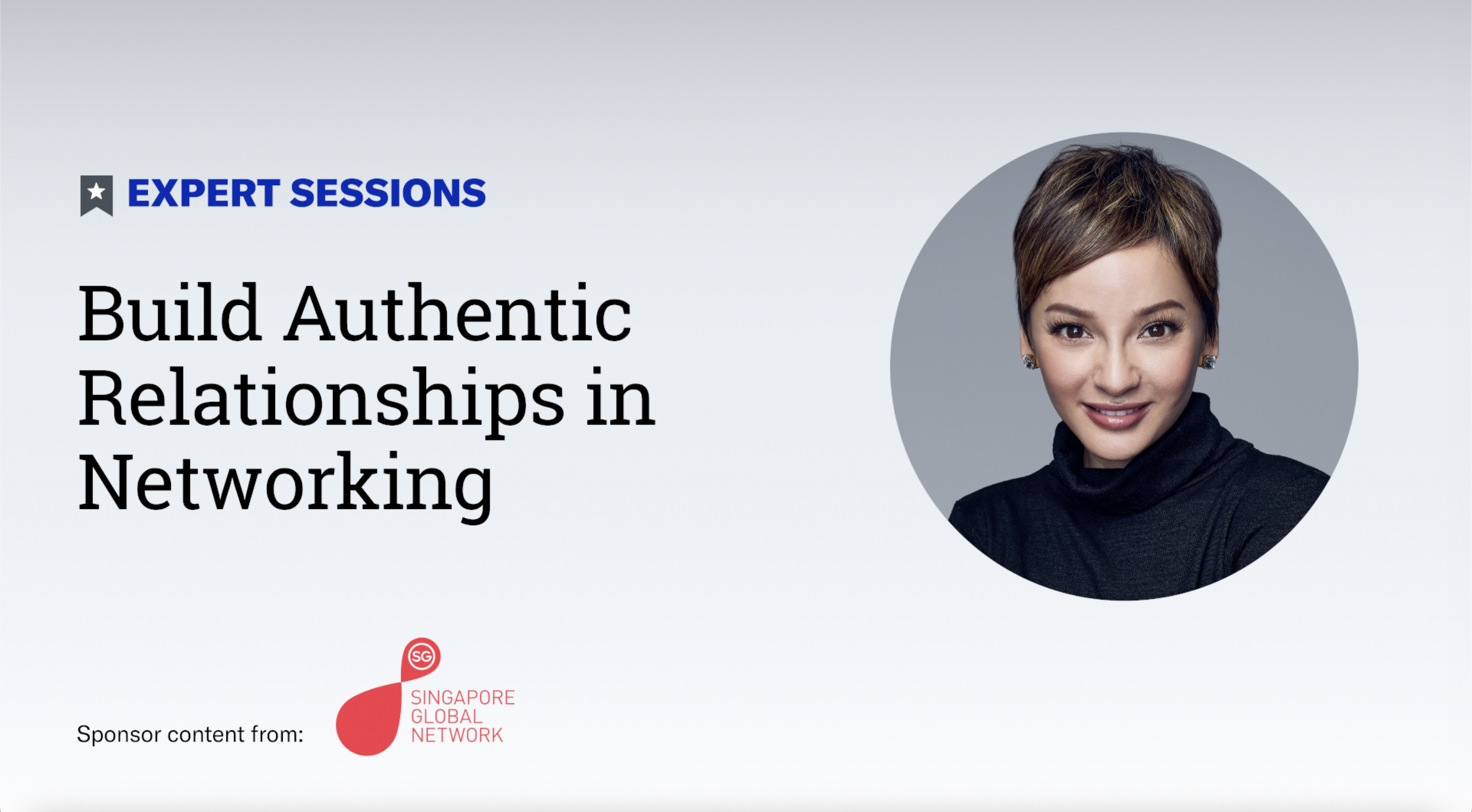 Expert Sessions: Simone Heng on How to Build Authentic Relationships in Networking